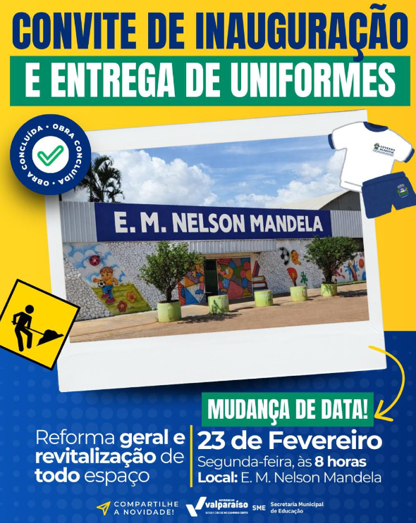 nelson-mandela-reforma- Educação em alta - Valparaíso de Goiás acelera investimentos e entregará escola Nelson Mandela totalmente revitalizada
