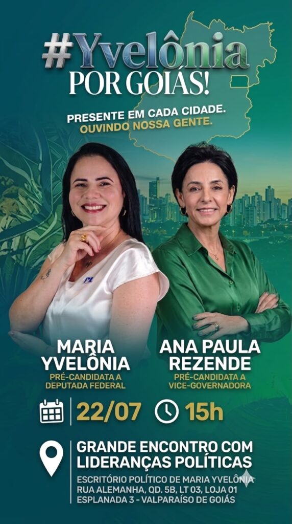 YVELONIA-PRE-CAMPANHA-572x1024 Com apoio de Ana Paula Rezende e Wilder Morais, Maria Yvelônia amplia força política em Goiás